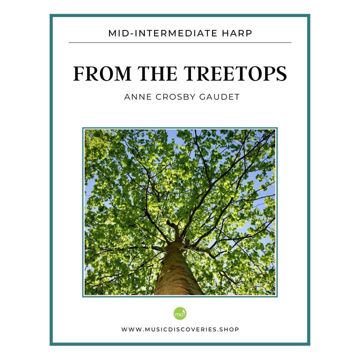From the Treetops, harp sheet music by Anne Crosby Gaudet