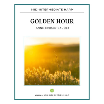 Golden Hour, mid-intermediate harp solo by Anne Crosby Gaudet