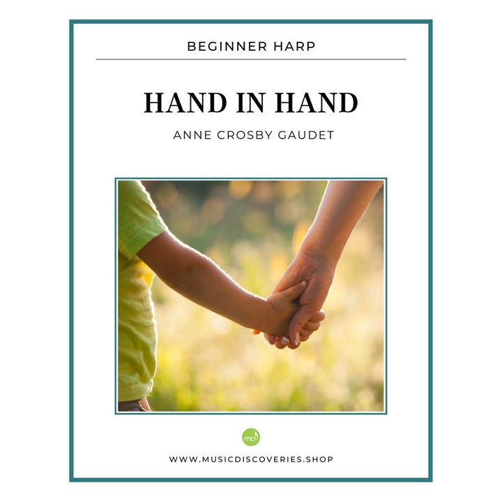 Hand in Hand, beginner harp solo by Anne Crosby Gaudet