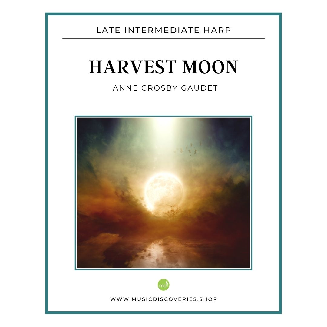 Harvest Moon, intermediate harp sheet music by Anne Crosby Gaudet