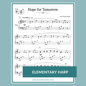 Hope for Tomorrow, elementary harp solo by Anne Crosby Gaudet