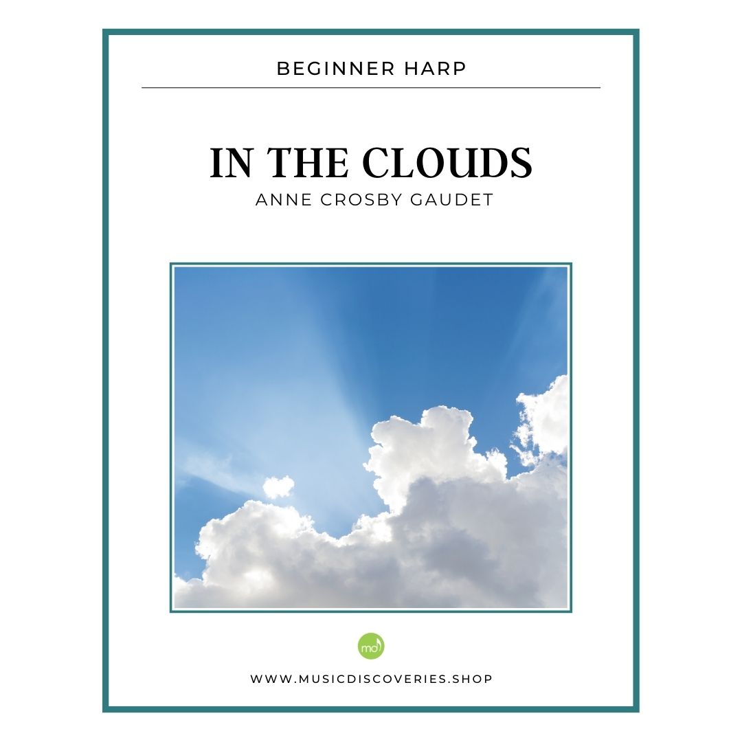 In the Clouds, beginner harp solo in 4 levels by Anne Crosby Gaudet