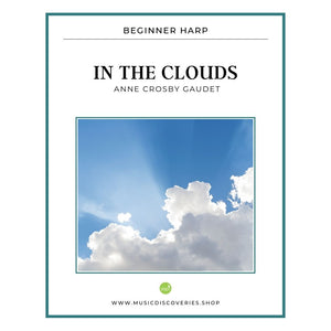 In the Clouds, beginner harp solo in 4 levels by Anne Crosby Gaudet