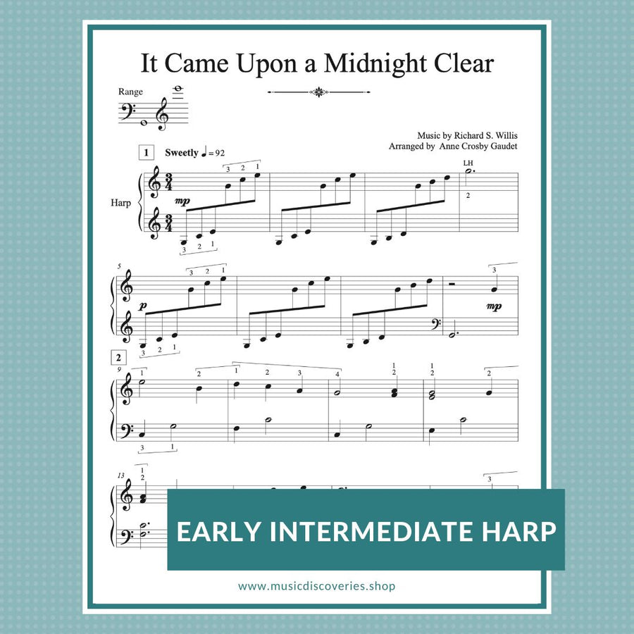 It Came Upon a Midnight Clear, arranged for early intermediate lever harp by Anne Crosby Gaudet