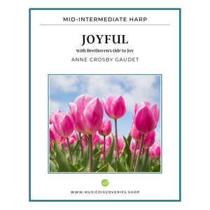 Joyful, mid-intermediate harp arrangement by Anne Crosby Gaudet