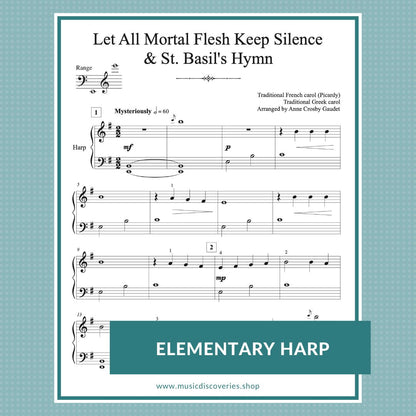 Let All Mortal Flesh Keep Silence & St. Basil's Hymn arranged for elementary harp by Anne Crosby Gaudet