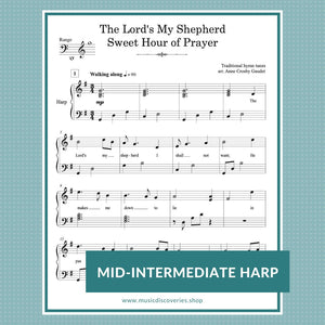 The Lord's My Shepherd & Sweet Hour of Prayer, arranged for harp my Anne Crosby Gaudet