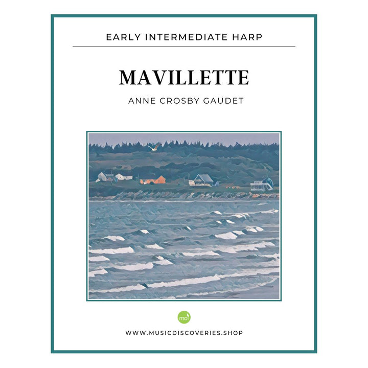 Mavillette, harp sheet music by Anne Crosby Gaudet