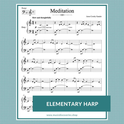 Meditation, a transcribed harp improvisation by Anne Crosby Gaudet