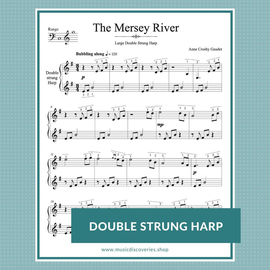 The Mersey River, double strung harp solo by Anne Crosby Gaudet