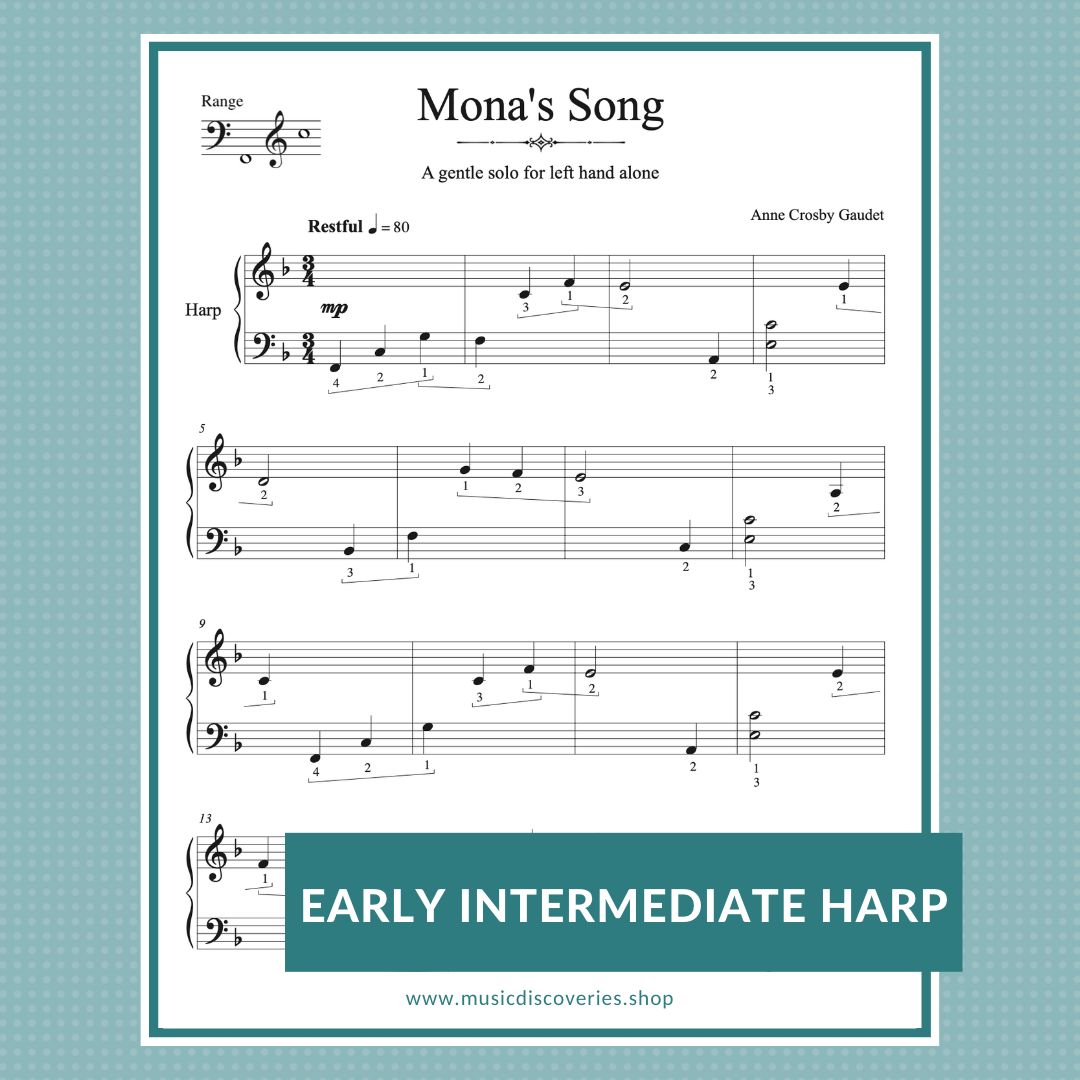 Mona's Song, early intermediate harp arrangement for left hand alone by Anne Crosby Gaudet