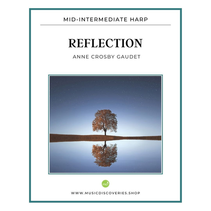 Reflection, mid-intermediate harp solo by Anne Crosby Gaudet