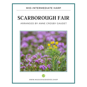 Scarborough Fair, mid-intermediate harp sheet music arranged by Anne Crosby Gaudet