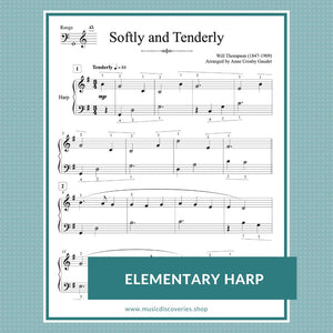 Softly and Tenderly, hymn arranged for elementary harp by Anne Crosby Gaudet