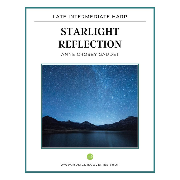 Starlight Reflection, late intermediate harp sheet music by Anne Crosby Gaudet