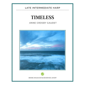 Timeless, harp sheet music by Anne Crosby Gaudet