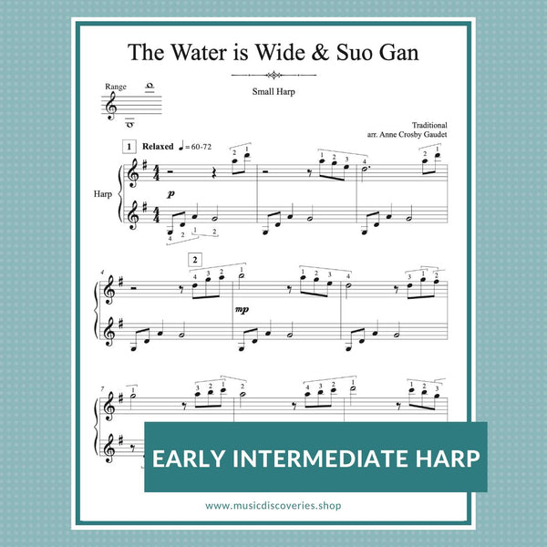 The Water is Wide & Suo Gan Medley, arranged for small harp Music Discoveries