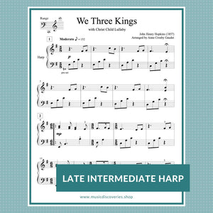 We Three Kings, late intermediate harp arrangement by Anne Crosby Gaudet